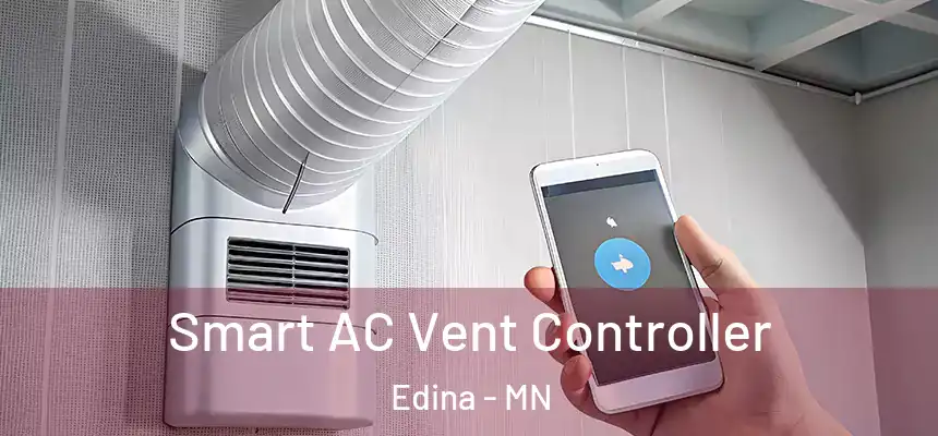  Smart AC Vent Controller Edina - MN